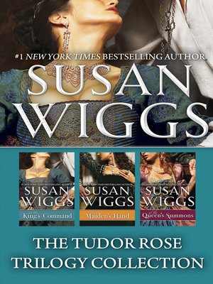 cover image of The Tudor Rose Trilogy Collection/At the King's Command/The Maiden's Hand/At the Queen's Summons